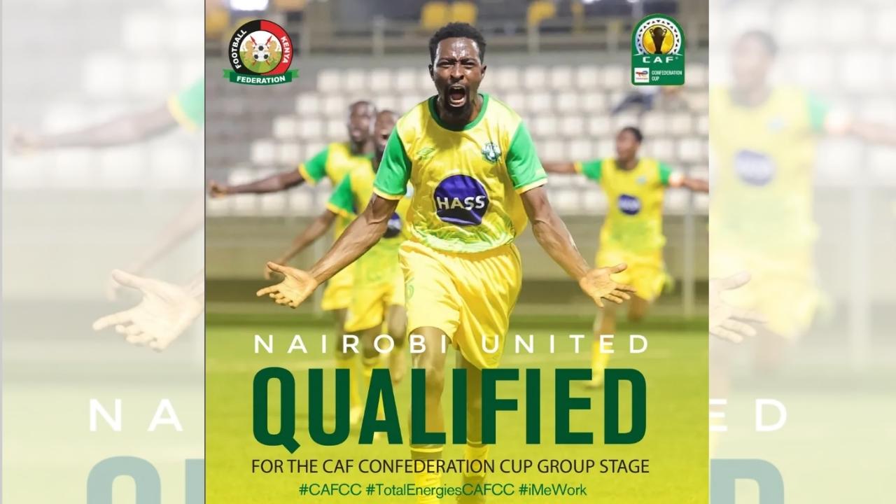 Nairobi United Qualify for CAF Confederation Cup Group Stage in Historic Kenyan Football Moment